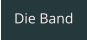Die Band